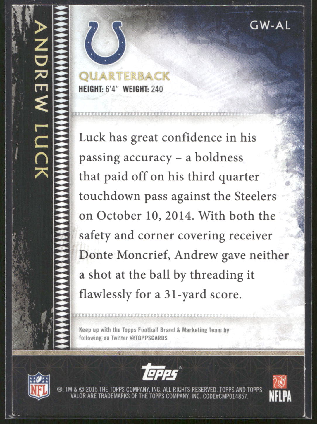 2015 Topps Valor #GW-AL Andrew Luck Gridiron Warriors