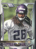 2015 Topps #421 Trae Waynes