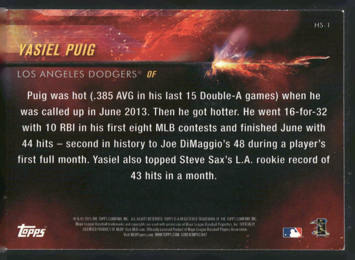 2015 Topps #HS-1 Yasiel Puig Hot Streak