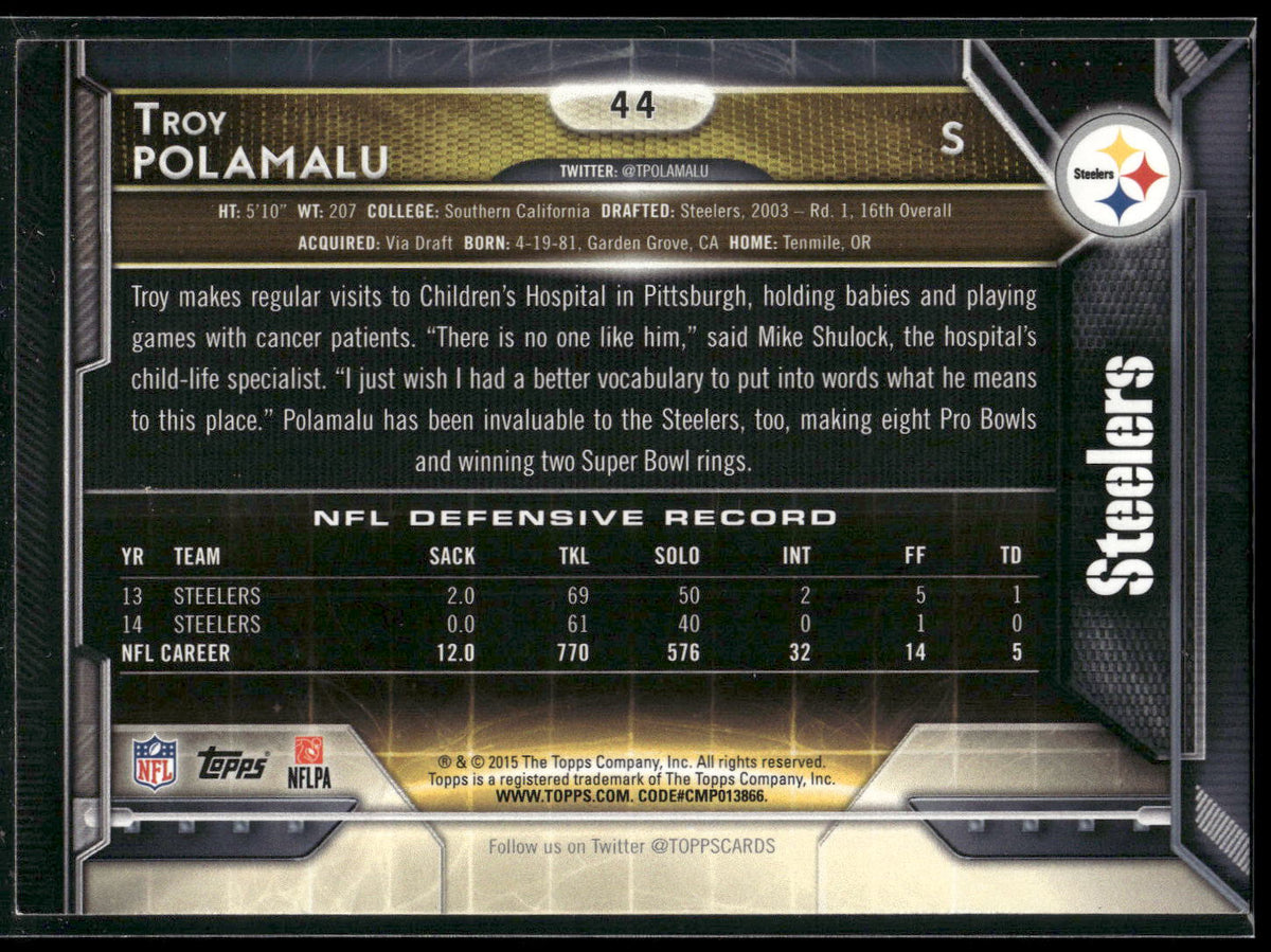 2015 Topps #44 Troy Polamalu