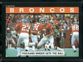 1985 Topps #235 Broncos Team Leaders (Thousand-Yarder Gets the Ball)