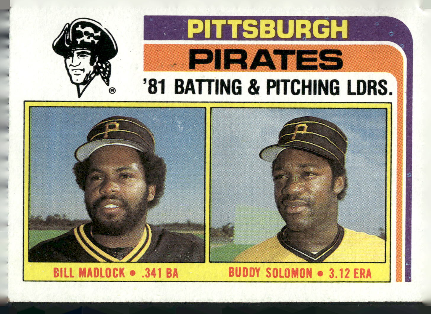 1982 Topps #696 Pirates Leaders (Bill Madlock / Buddy Solomon) TL, CL