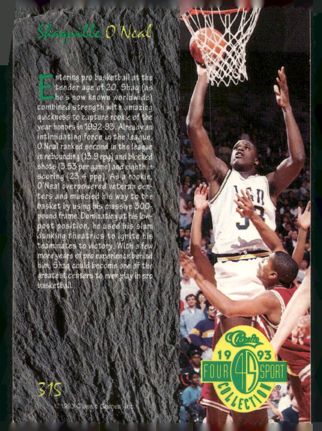 1993 Classic Four Sport #315 Shaquille O'Neal