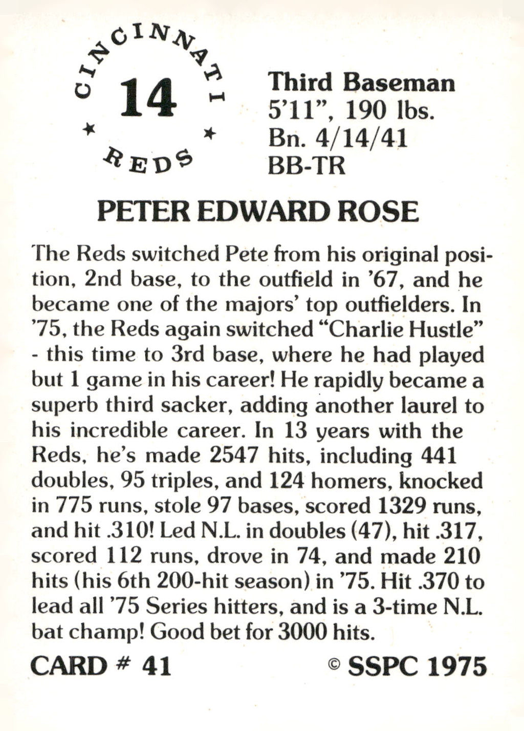 1976 SSPC #41 Pete Rose
