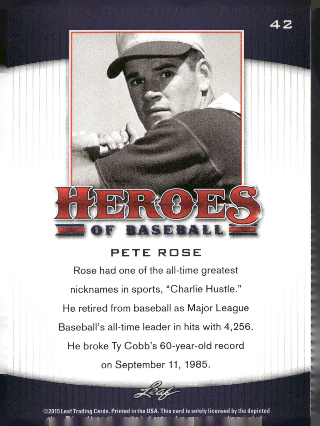 2015 Leaf Heroes of Baseball #42 Pete Rose
