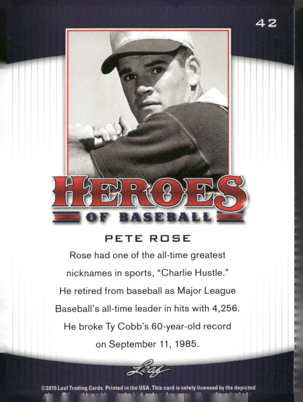2015 Leaf Heroes of Baseball #42 Pete Rose