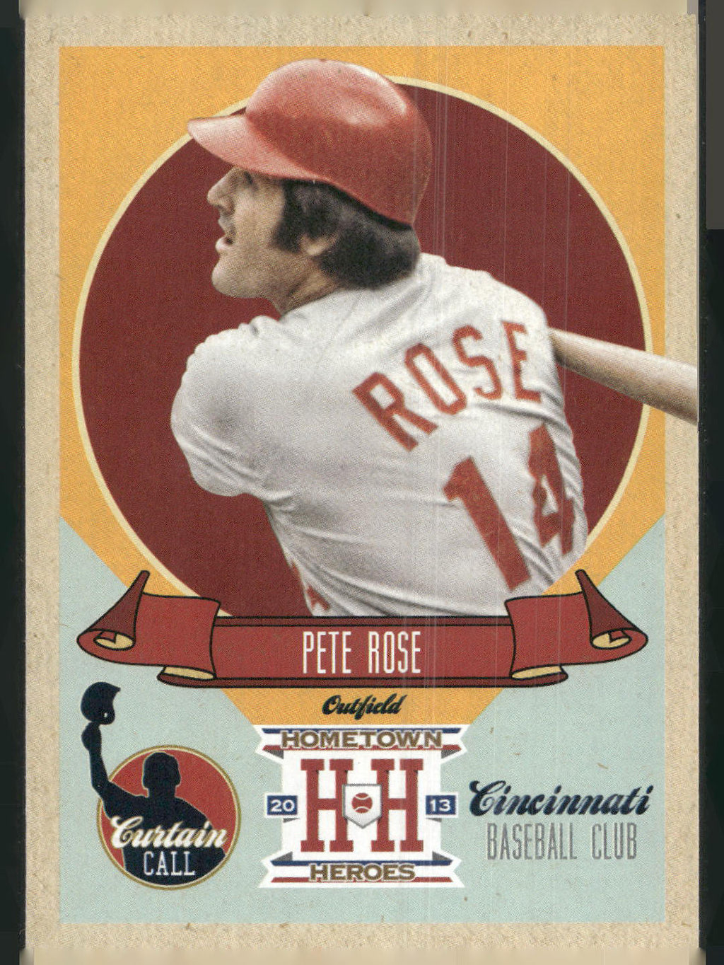 2013 Panini Hometown Heroes #CC9 Pete Rose Curtain Call