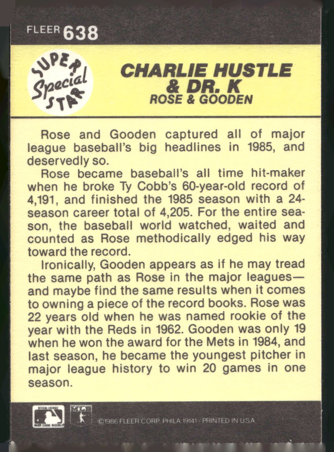 1986 Fleer #638 Charlie Hustle &amp; Dr. K (Pete Rose / Dwight Gooden)