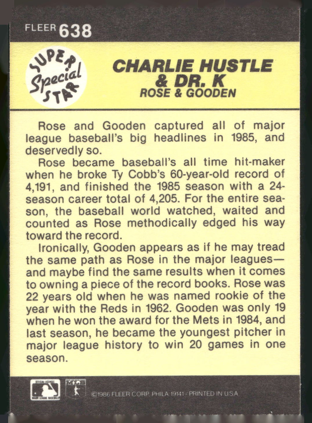 1986 Fleer #638 Charlie Hustle &amp; Dr. K (Pete Rose / Dwight Gooden)