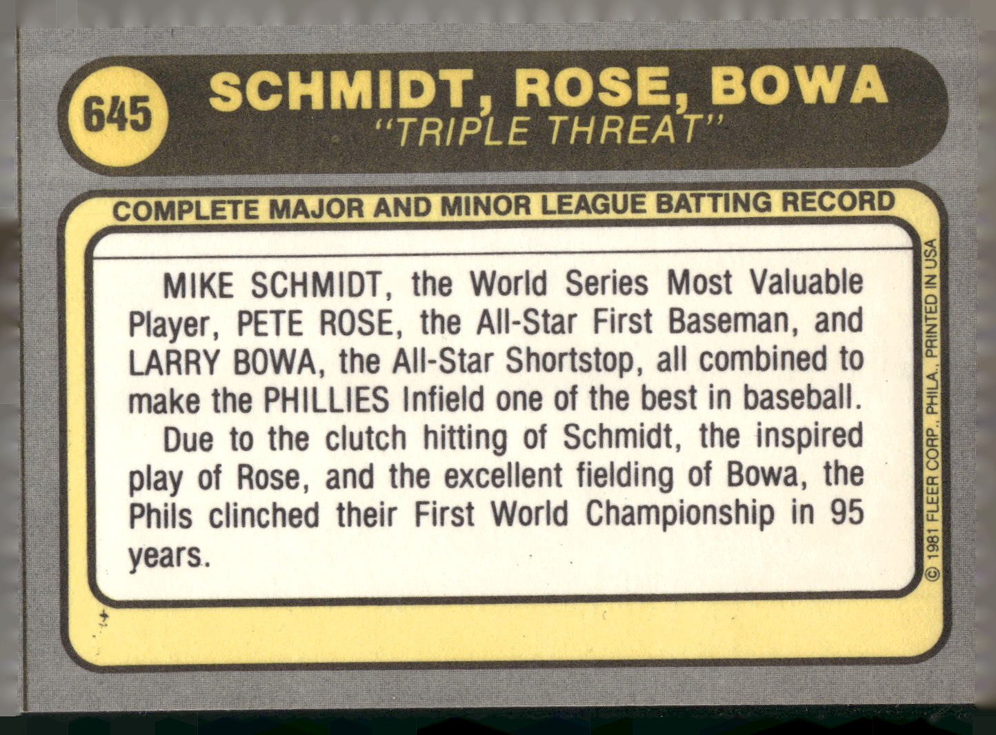 1981 Fleer #645b Triple Threat (Mike Schmidt / Pete Rose / Larry Bowa)
