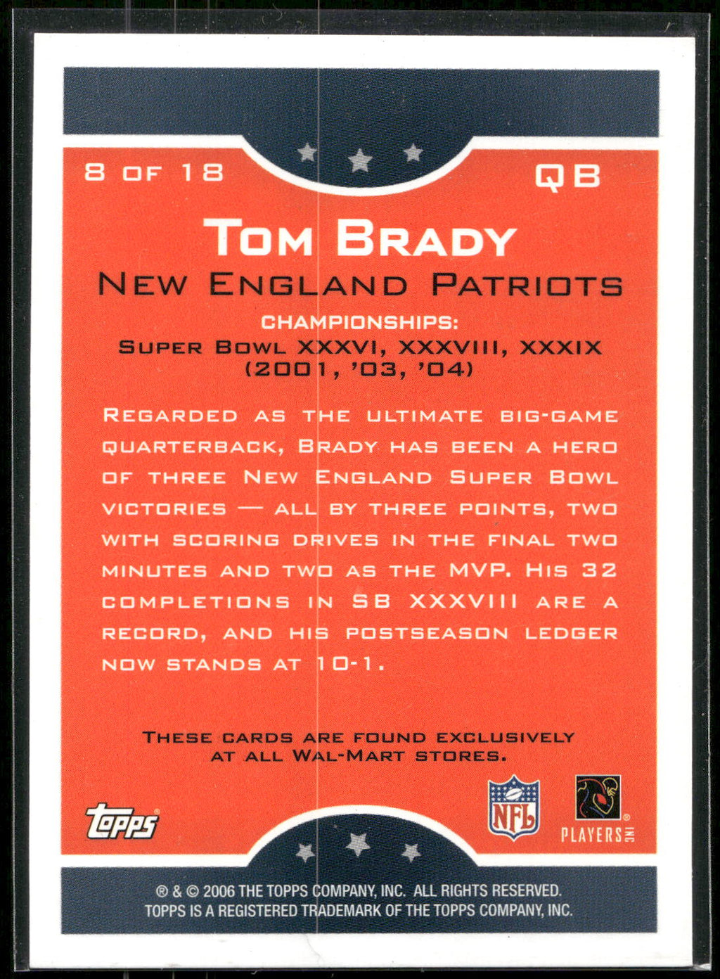 2006 Topps #8 Tom Brady True Champions