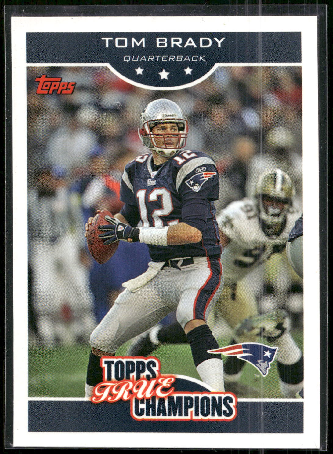 2006 Topps #8 Tom Brady True Champions