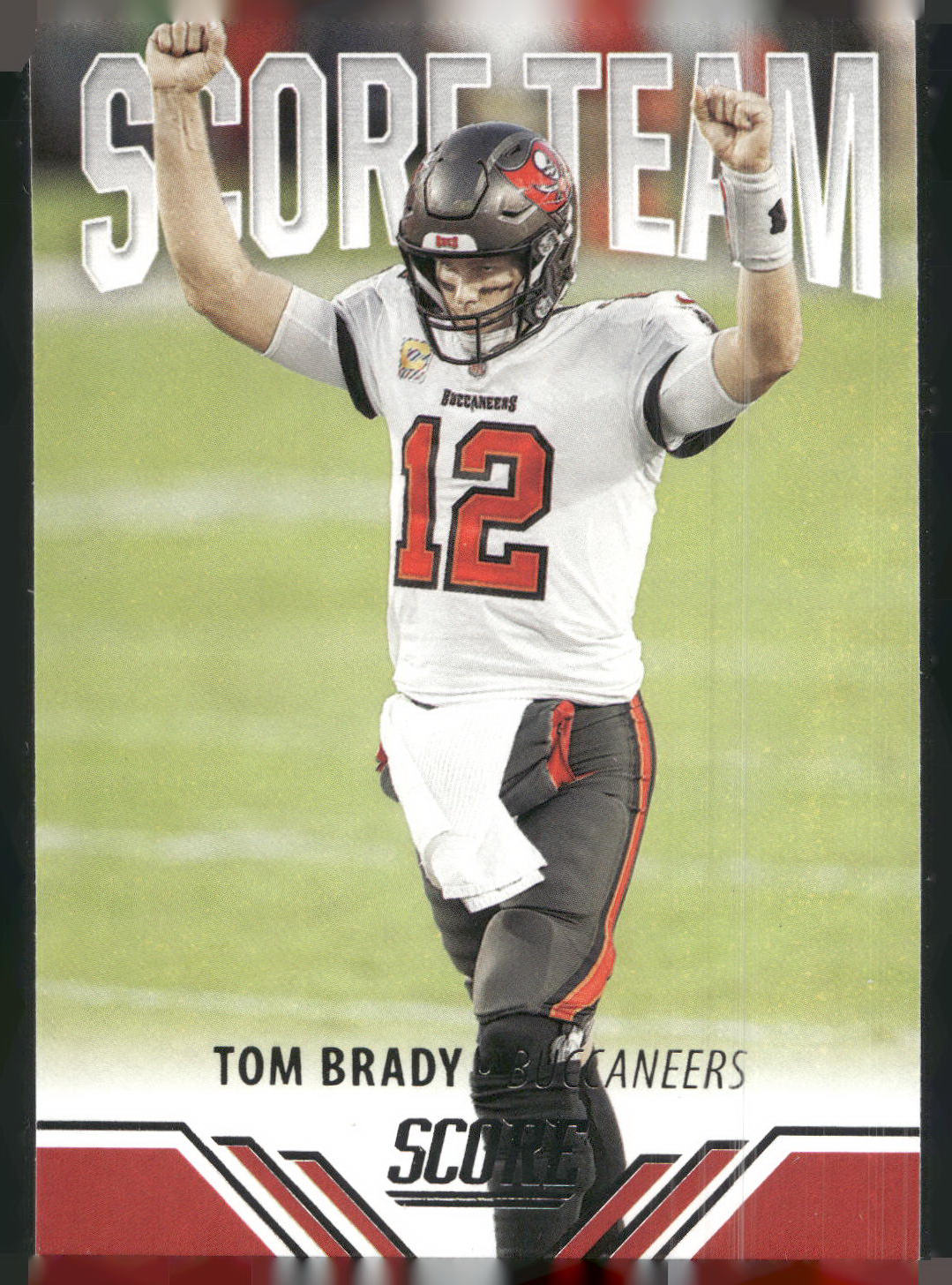 2021 Score #ST25 Tom Brady Score Team
