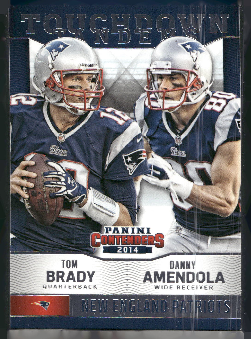 2014 Panini Contenders #20 Tom Brady / Danny Amendola Touchdown Tandems