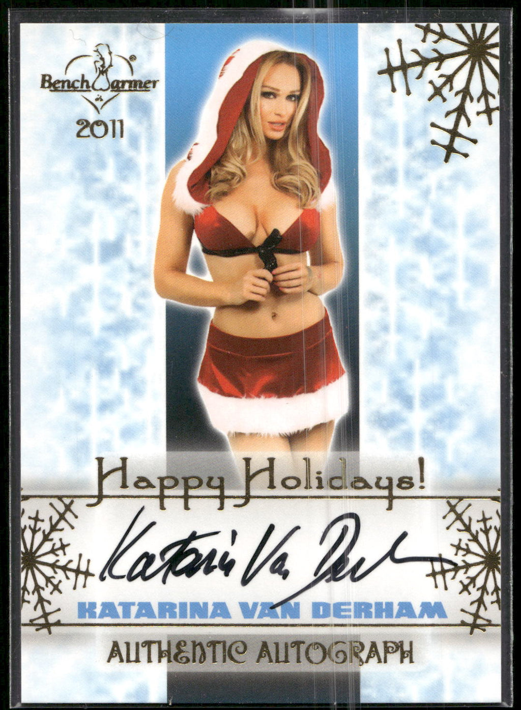 2011 Bench Warmer Holidays Katarina Van Derham Autograph