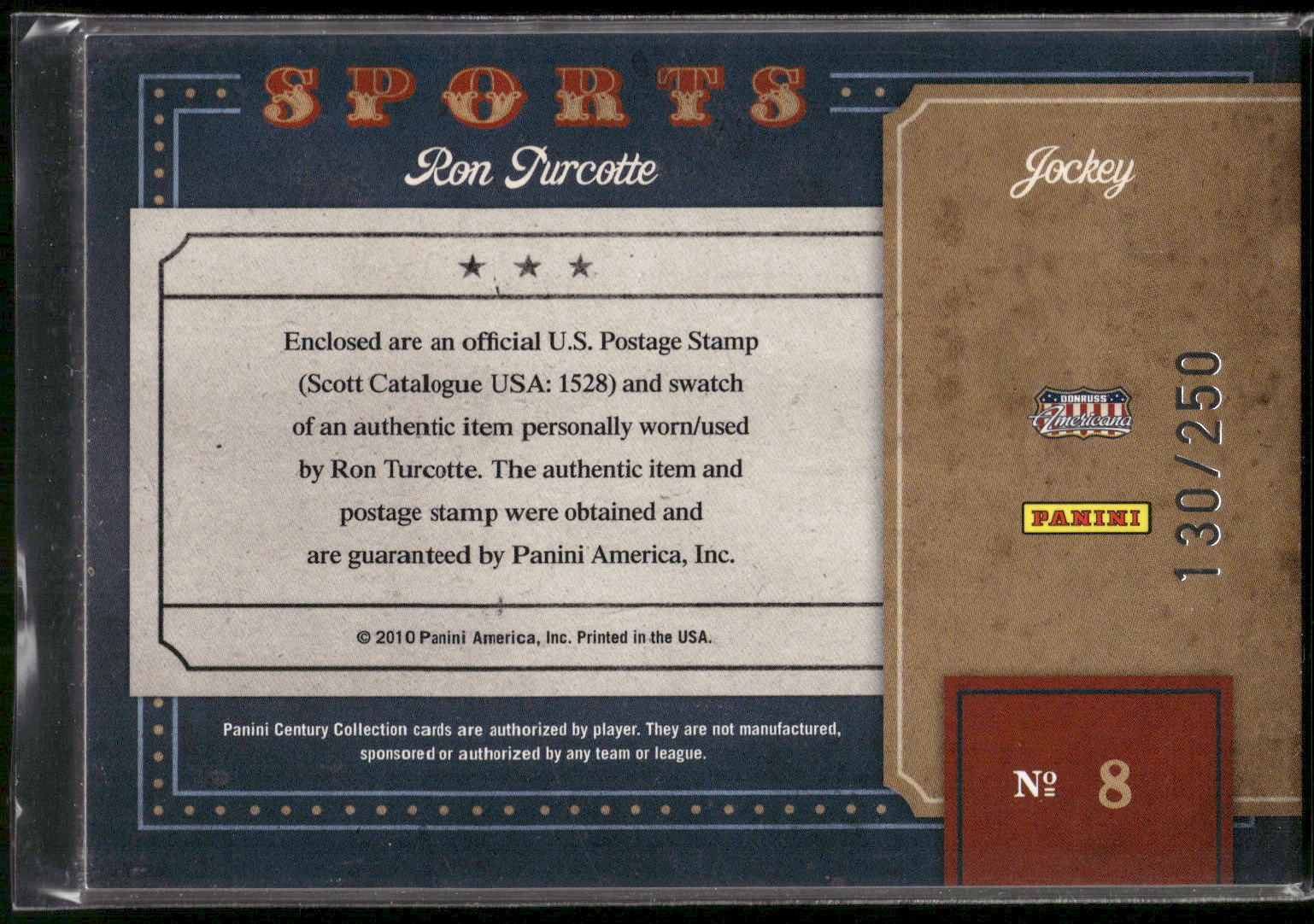 2010 Panini Century #8 Ron Turcotte Souvenir Stamps