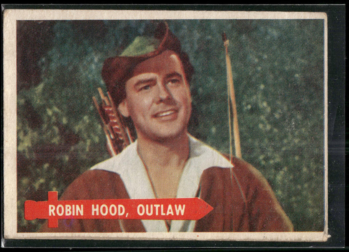 1957 Topps Robin Hood #13 Robin Hood, Outlaw
