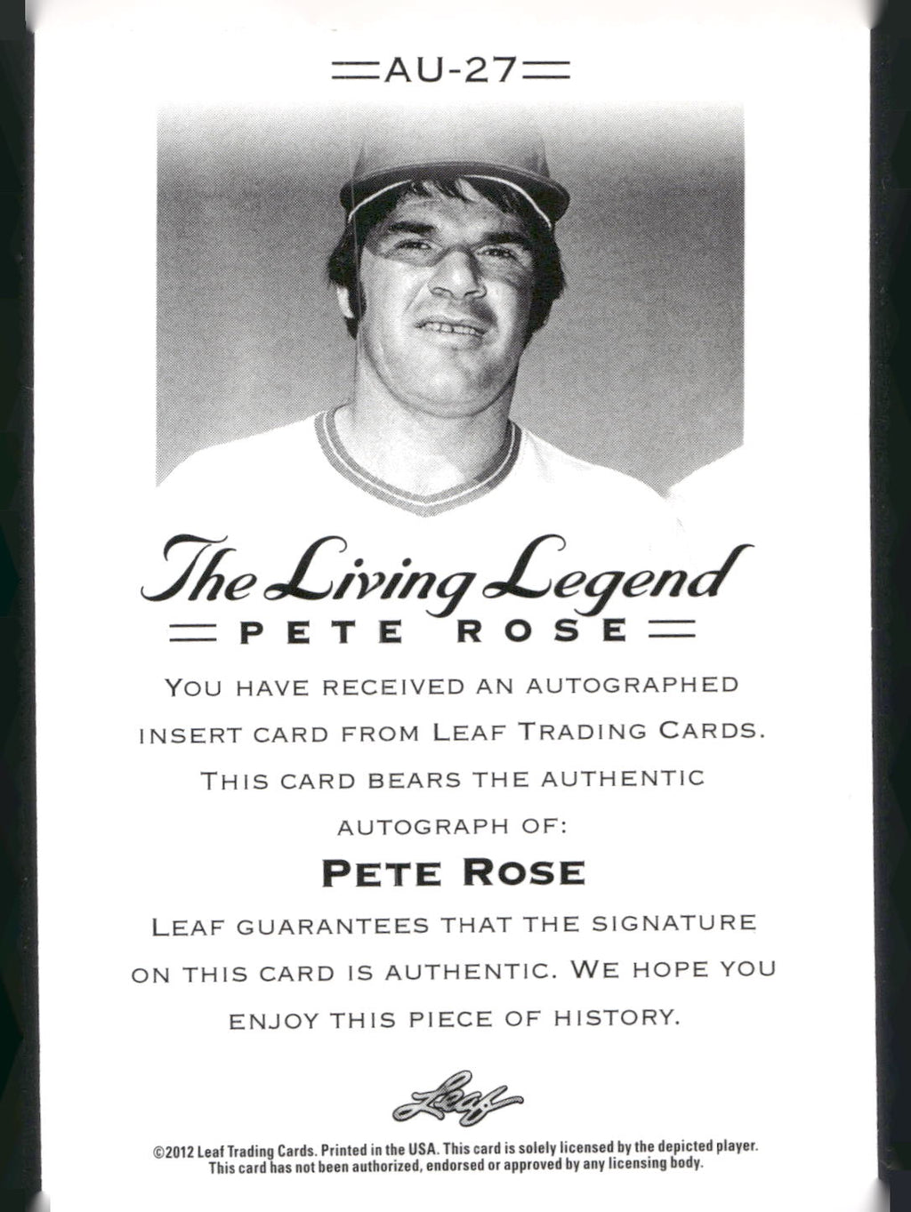 2012 Leaf Pete Rose The Living Legend #AU-27 Pete Rose Autographs