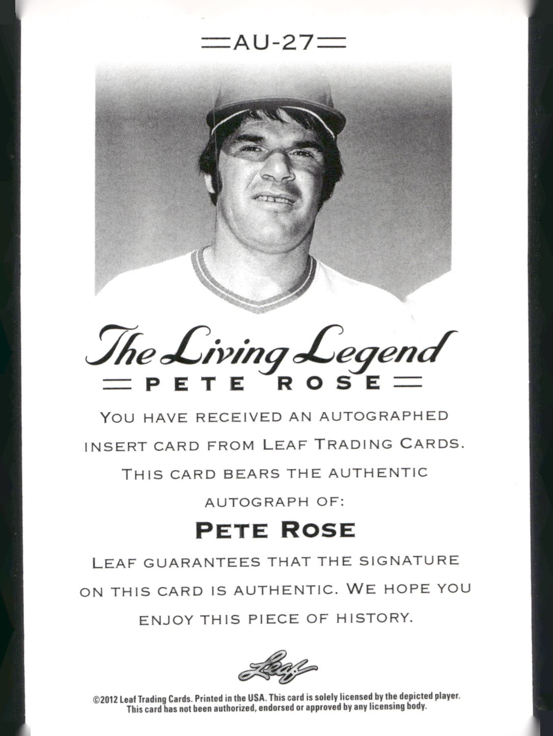 2012 Leaf Pete Rose The Living Legend #AU-27 Pete Rose Autographs