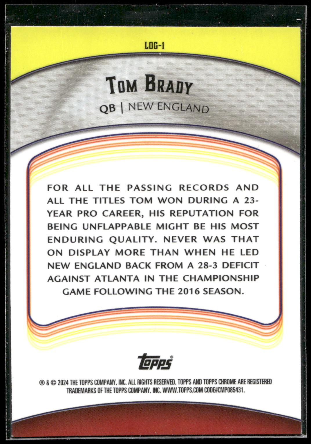2024 Topps Chrome #LOG-1 Tom Brady Legends of the Gridiron