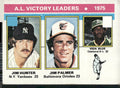 1976 Topps #200 1975 AL Victory Leaders (Jim Hunter / Jim Palmer / Vida Blue)