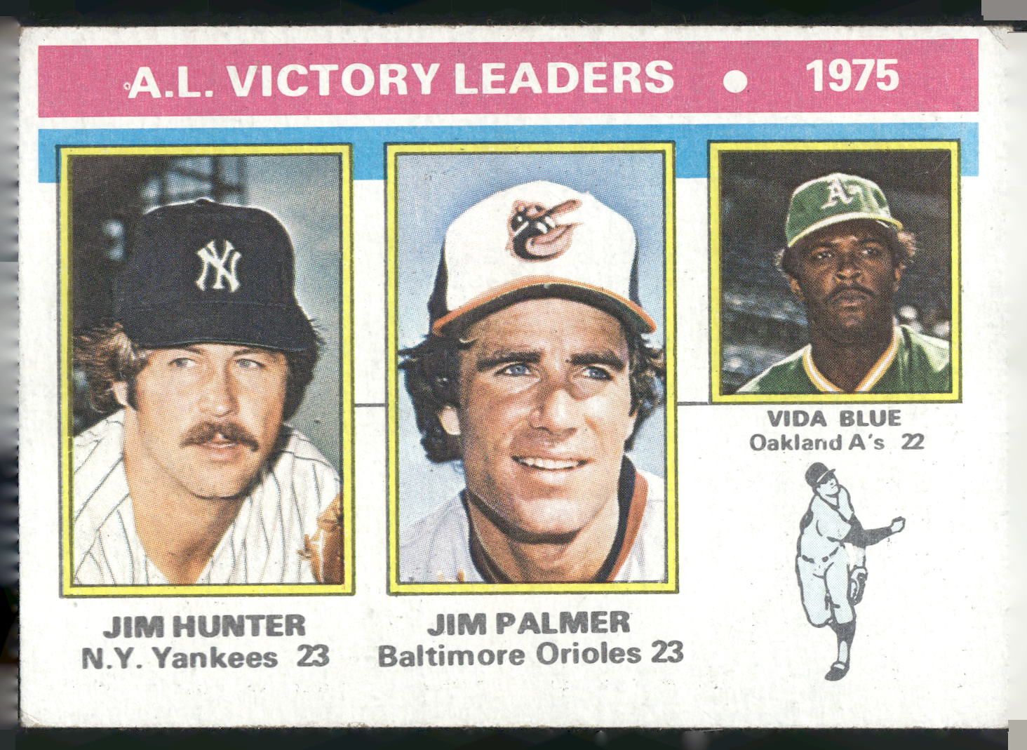 1976 Topps #200 1975 AL Victory Leaders (Jim Hunter / Jim Palmer / Vida Blue)