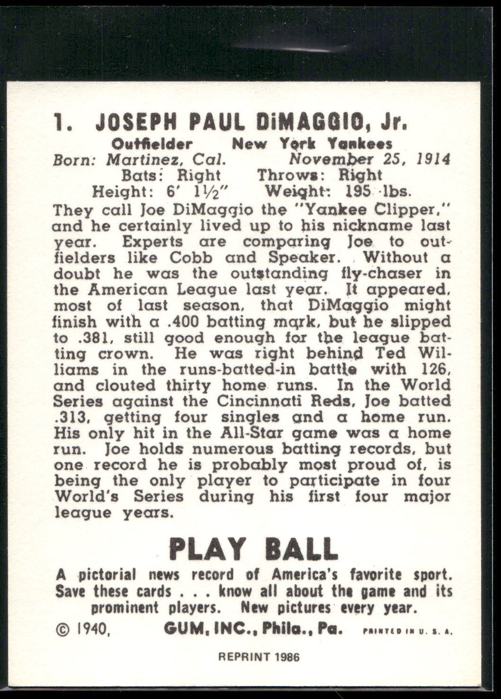 1986 1940 Play Ball (Reprint) #1 Joe DiMaggio