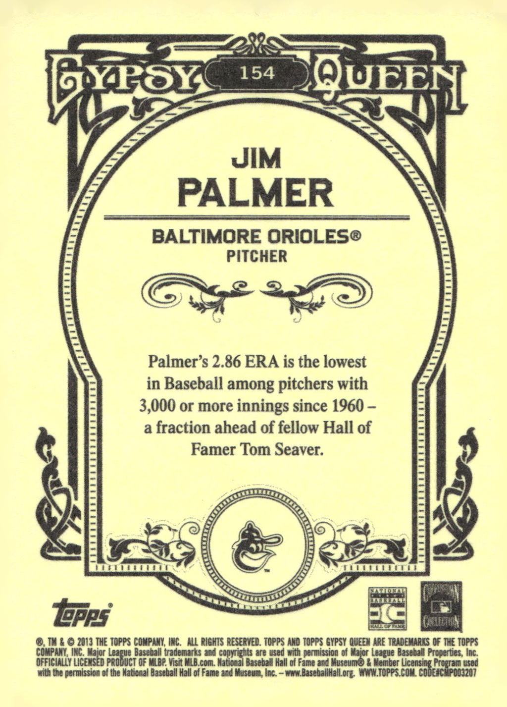 2013 Topps Gypsy Queen #154 Jim Palmer