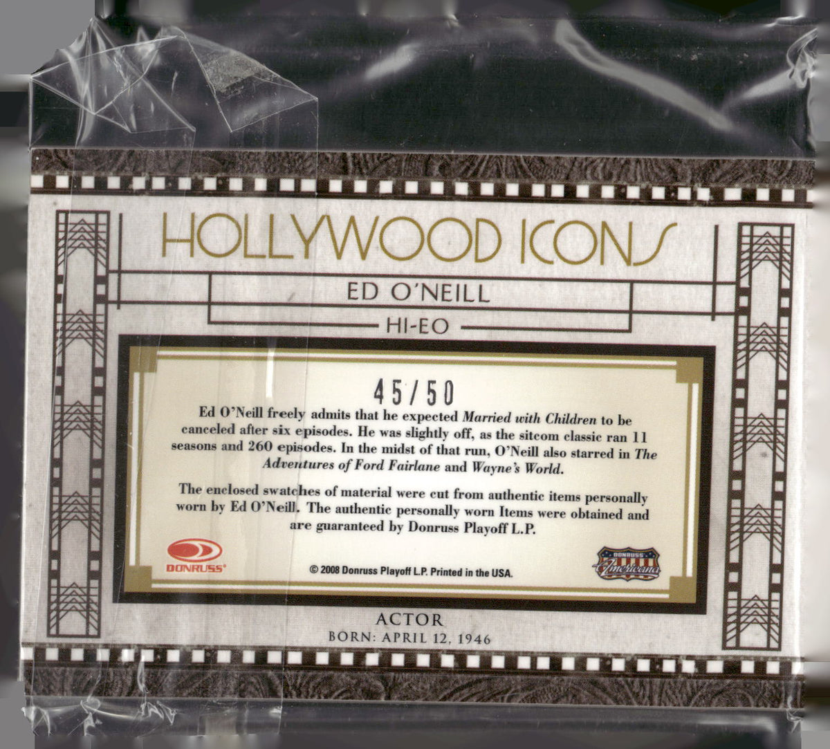 2008 Donruss Americana Celebrity Cuts #HI-EO Ed O'Neill Hollywood Icons Material