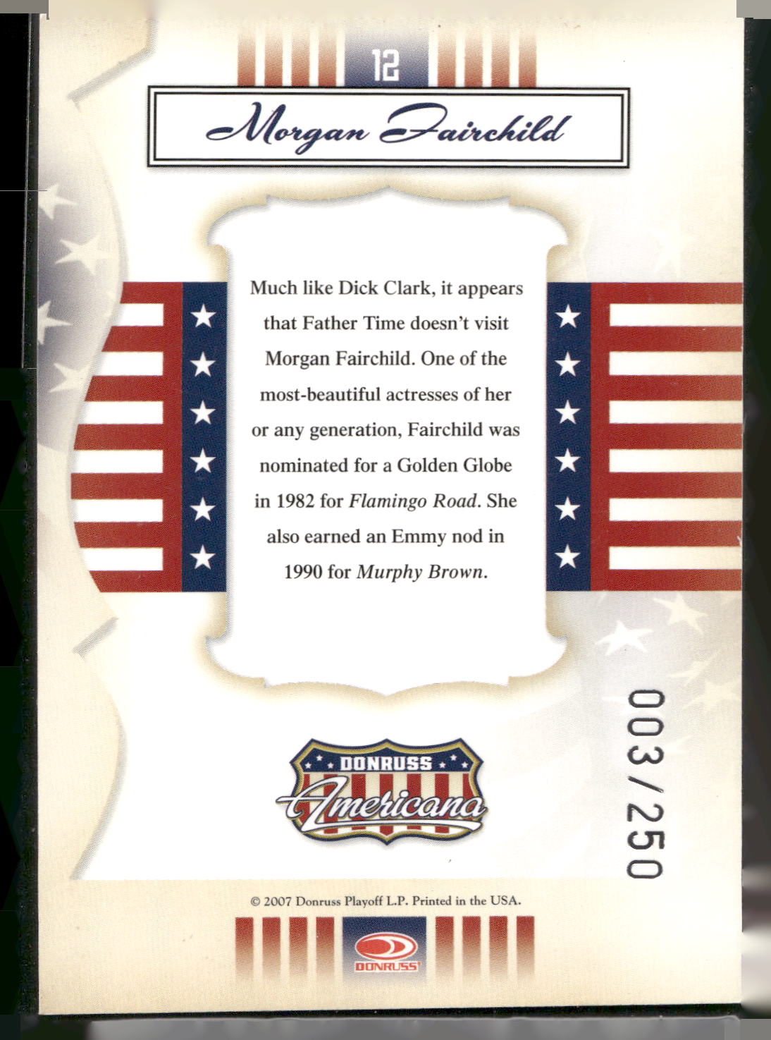 2007 Donruss Americana #12 Morgan Fairchild Silver Proofs Retail