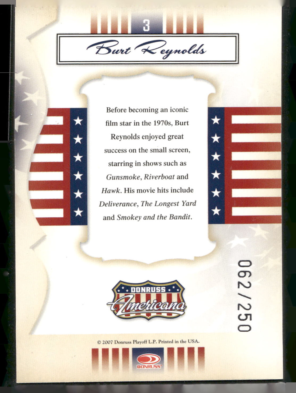 2007 Donruss Americana #3 Burt Reynolds Silver Proofs Retail