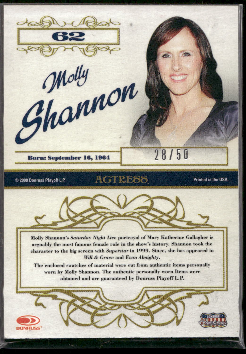 2008 Donruss Americana Celebrity Cuts #62 Molly Shannon Century Combo Materials