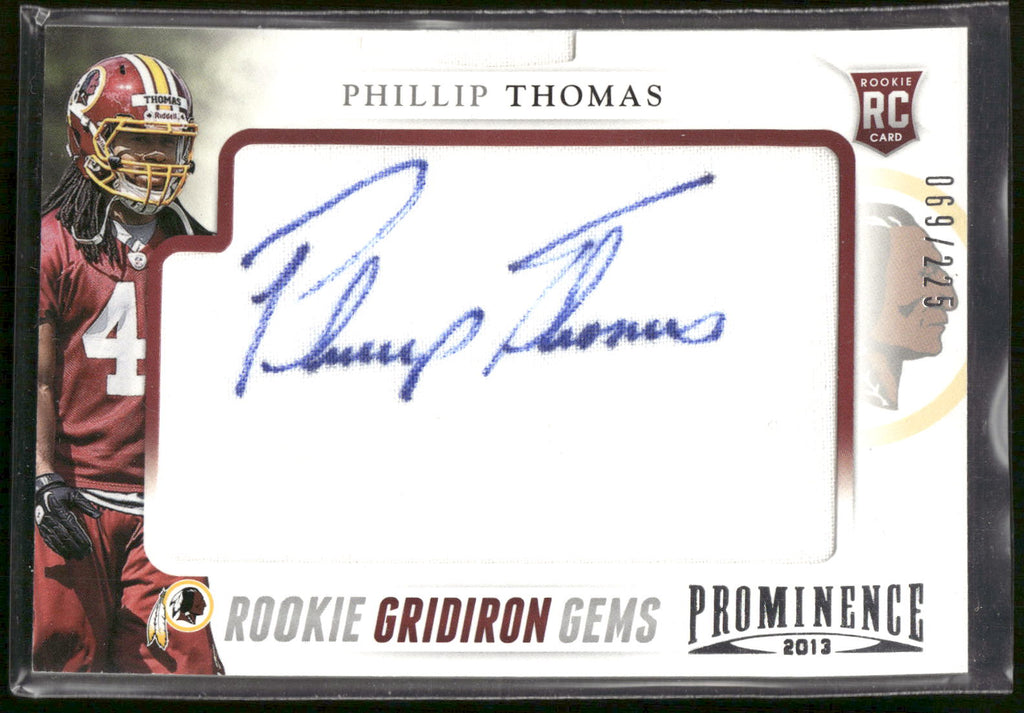 2013 Panini Prominence #174 Phillip Thomas Rookie Gridiron Gems Autographs #/225