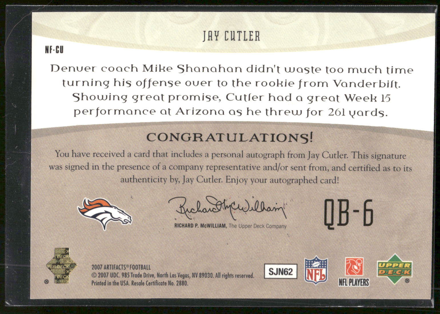 2007 Upper Deck Artifacts #NF-CU Jay Cutler NFL Facts Autographs