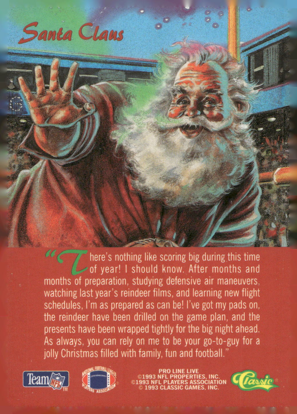 1993 NFL Properties Christmas #NNO Santa Claus