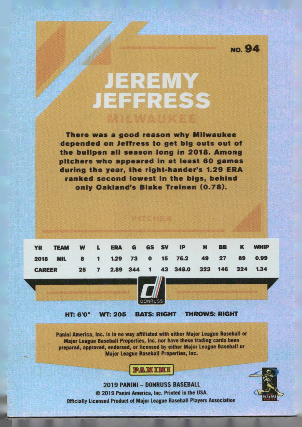 2019 Donruss #94 Jeremy Jeffress Season Stat Line #/99