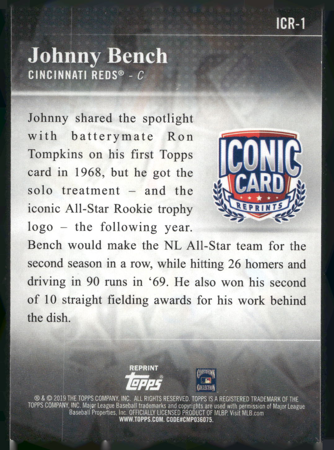 2019 Topps Update #ICR-1 Johnny Bench Iconic Card Reprints