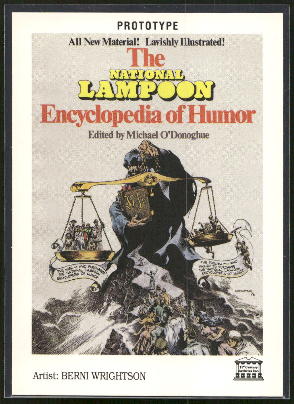 1993 21st Century Archives National Lampoon #SC6 (No Date) Prototypes