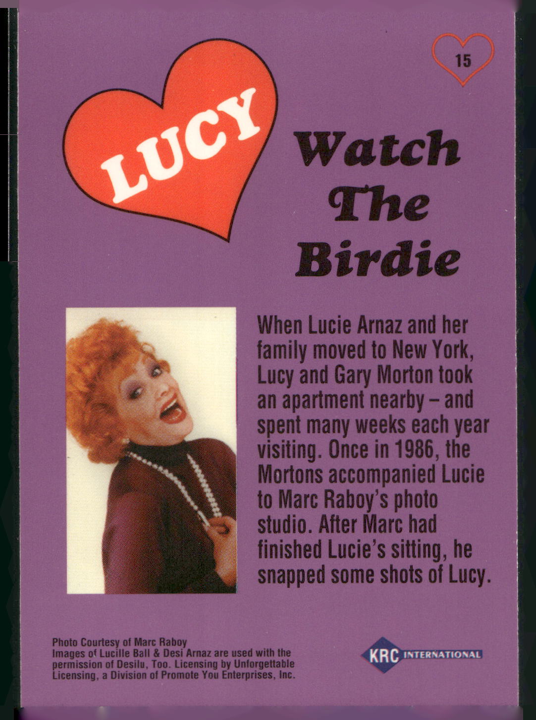 1995 KRC International Lucy: Moments & Memories #15 Watch The Birdie