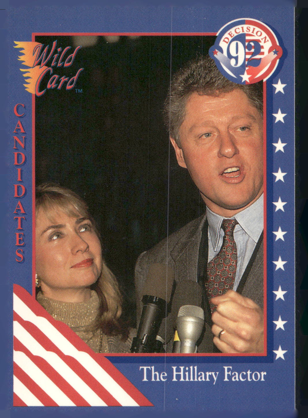 1992 Wild Card Decision '92 #85 The Hillary Factor