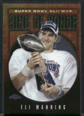 2008 Topps Chrome #RH42-EM Eli Manning Ring of Honor: Eli Manning