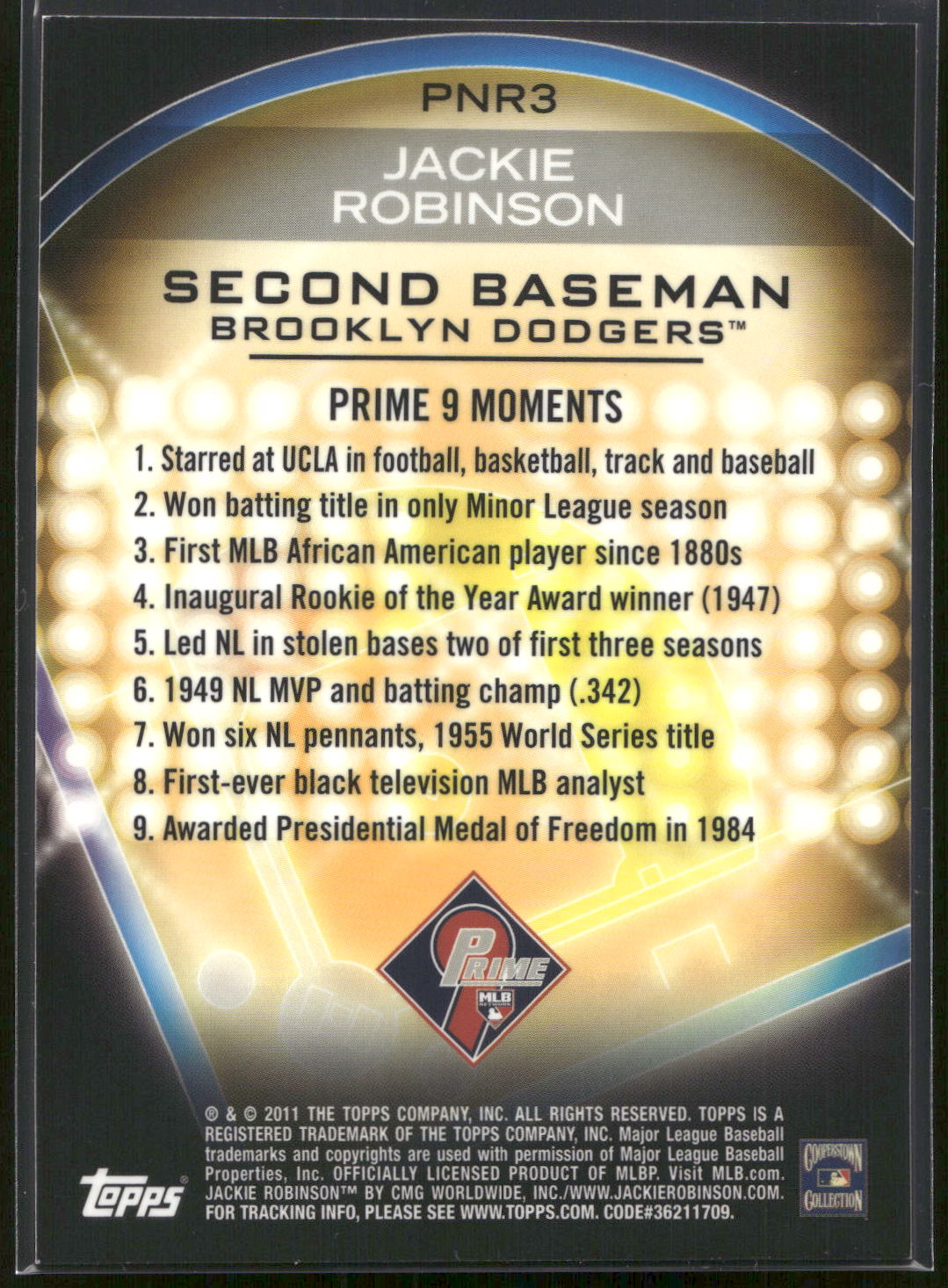 2011 Topps #PNR3 Jackie Robinson Prime 9 Player of the Week Refractors