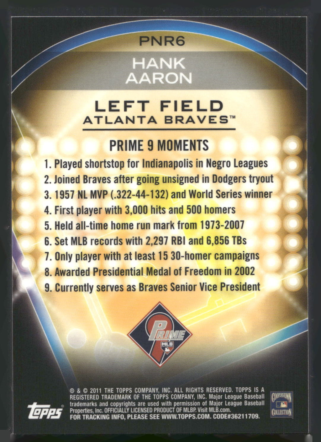 2011 Topps #PNR6 Hank Aaron Prime 9 Player of the Week Refractors