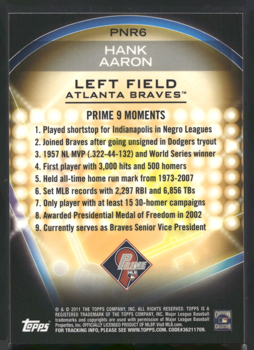2011 Topps #PNR6 Hank Aaron Prime 9 Player of the Week Refractors
