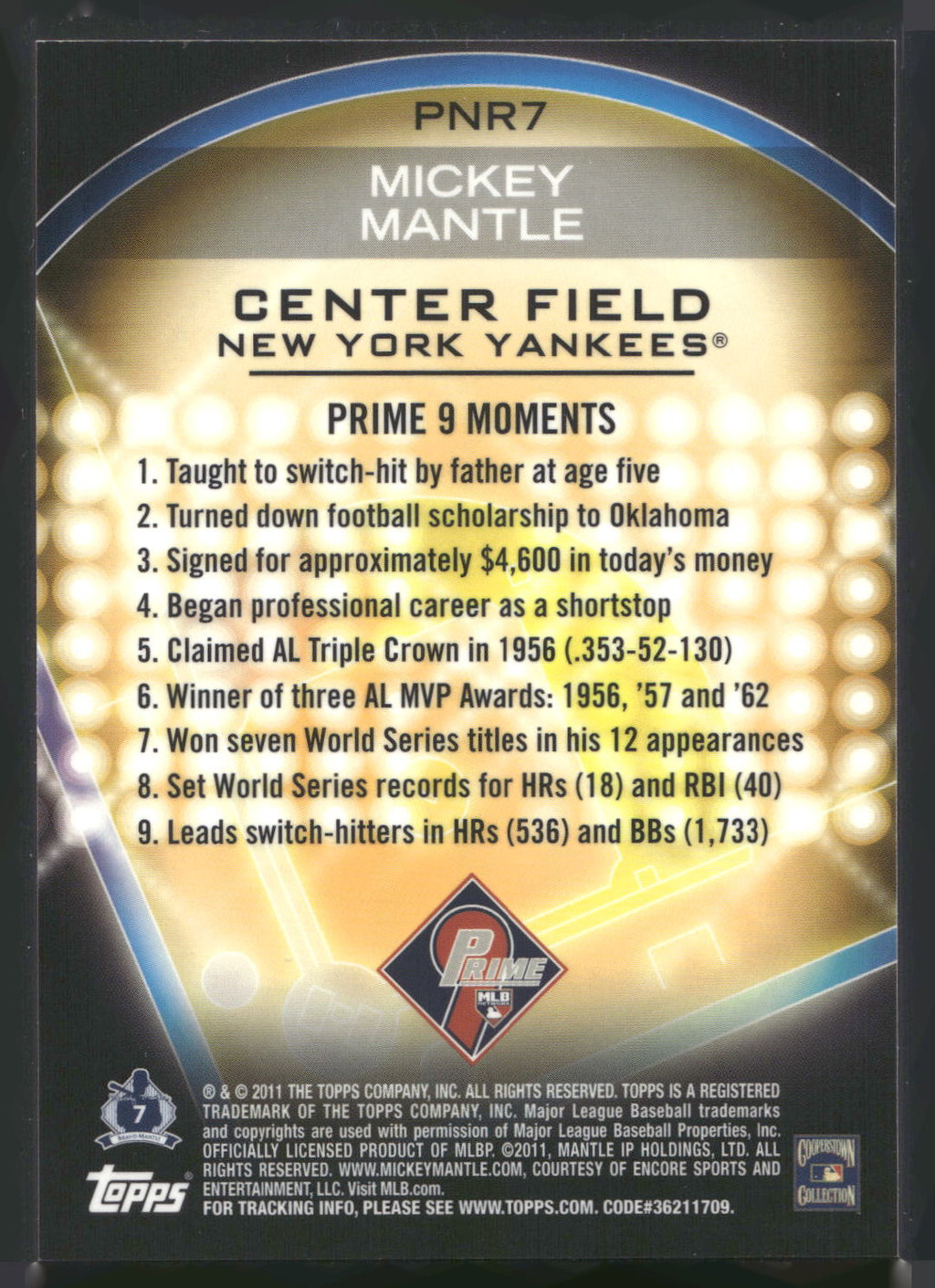 2011 Topps #PNR7 Mickey Mantle Prime 9 Player of the Week Refractors