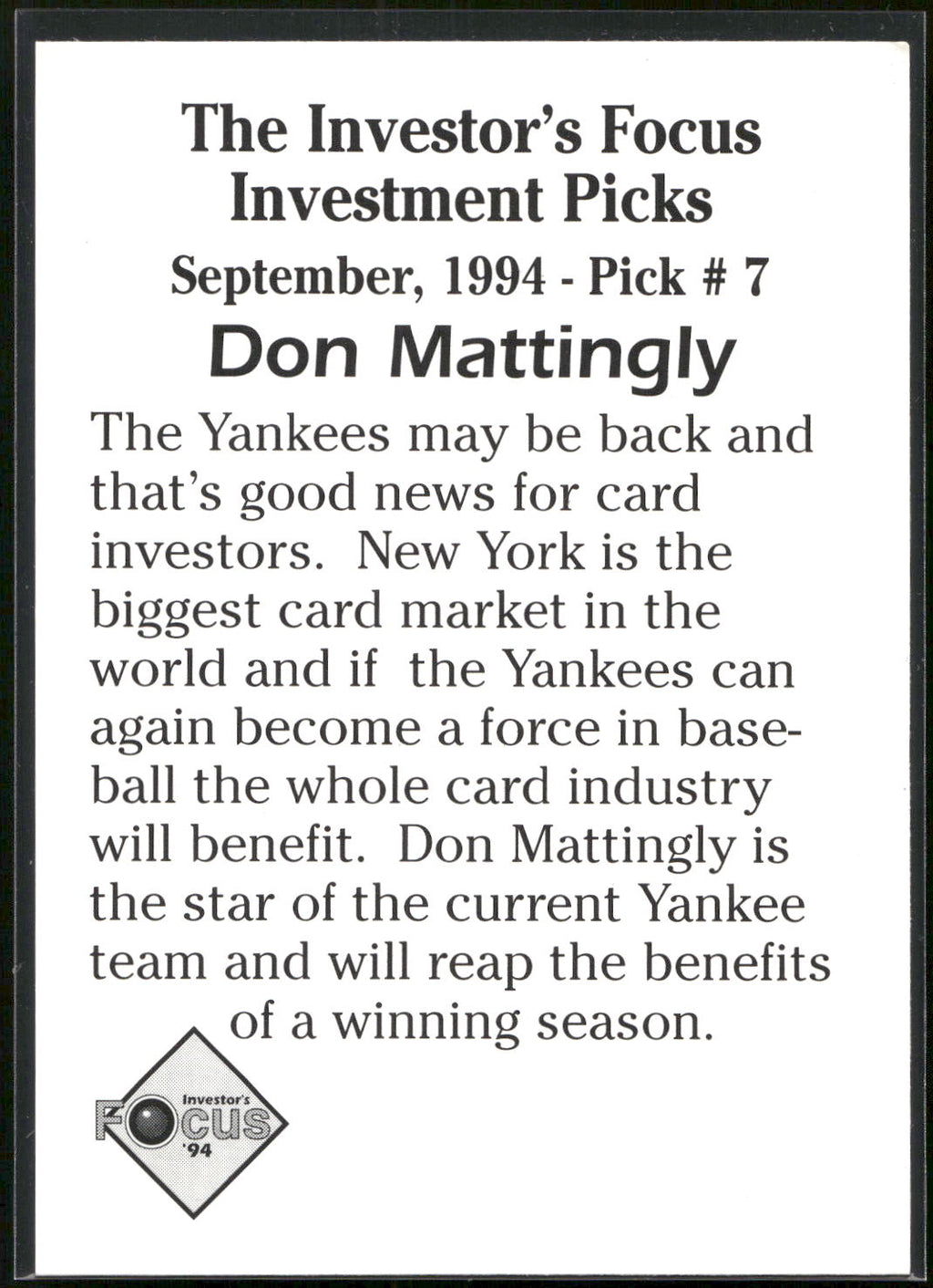 1994 Investor's Focus Investment Picks (unlicensed) #7 Don Mattingly