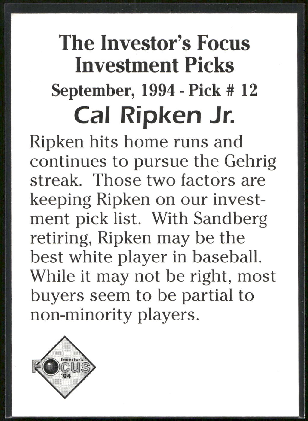 1994 Investor's Focus Investment Picks (unlicensed) #12 Cal Ripken Jr.