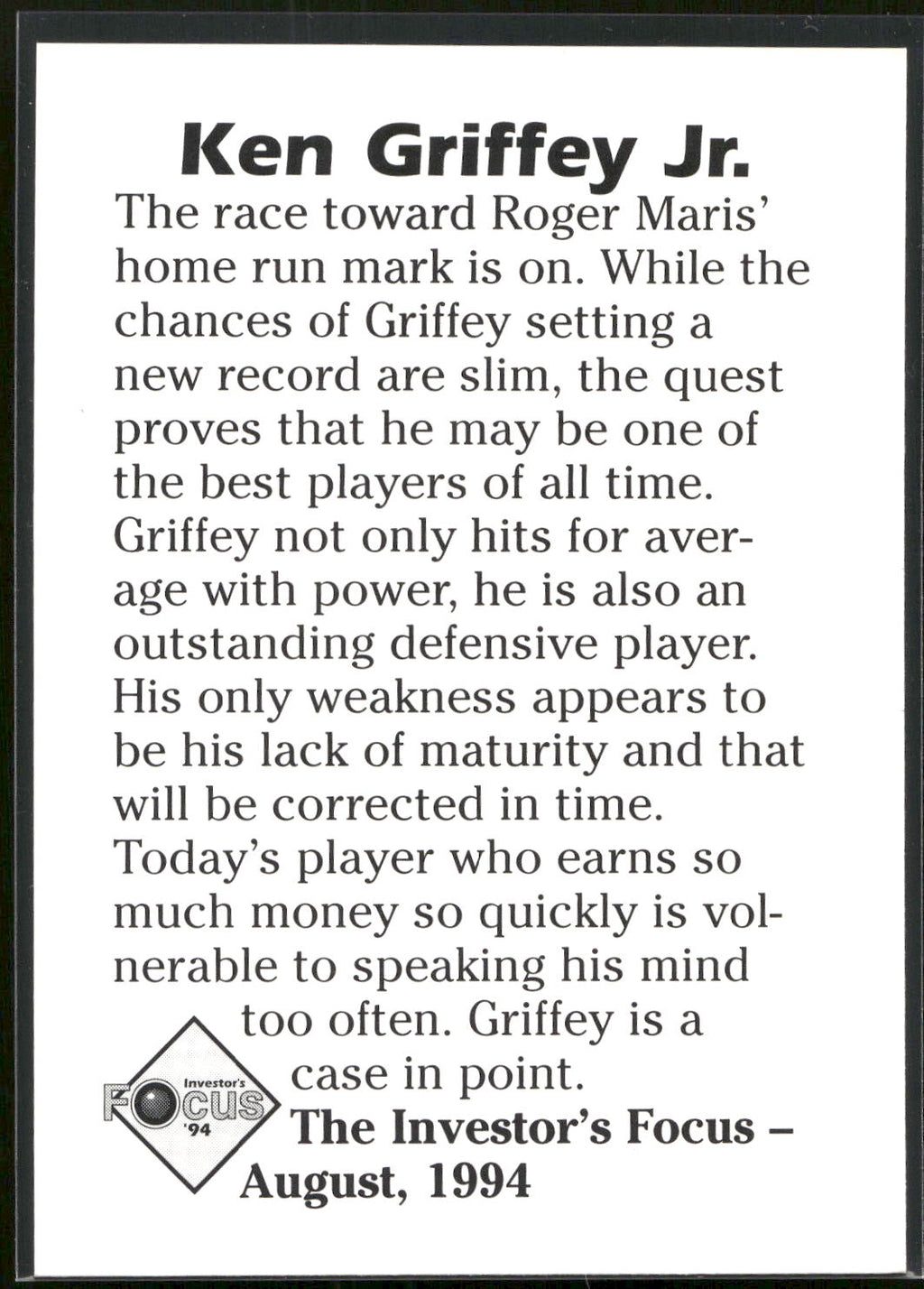 1994 Investor's Focus (unlicensed) #NNO Ken Griffey Jr.