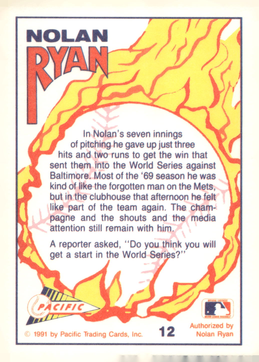 1991 Pacific Nolan Ryan Texas Express I #12 Nolan Ryan