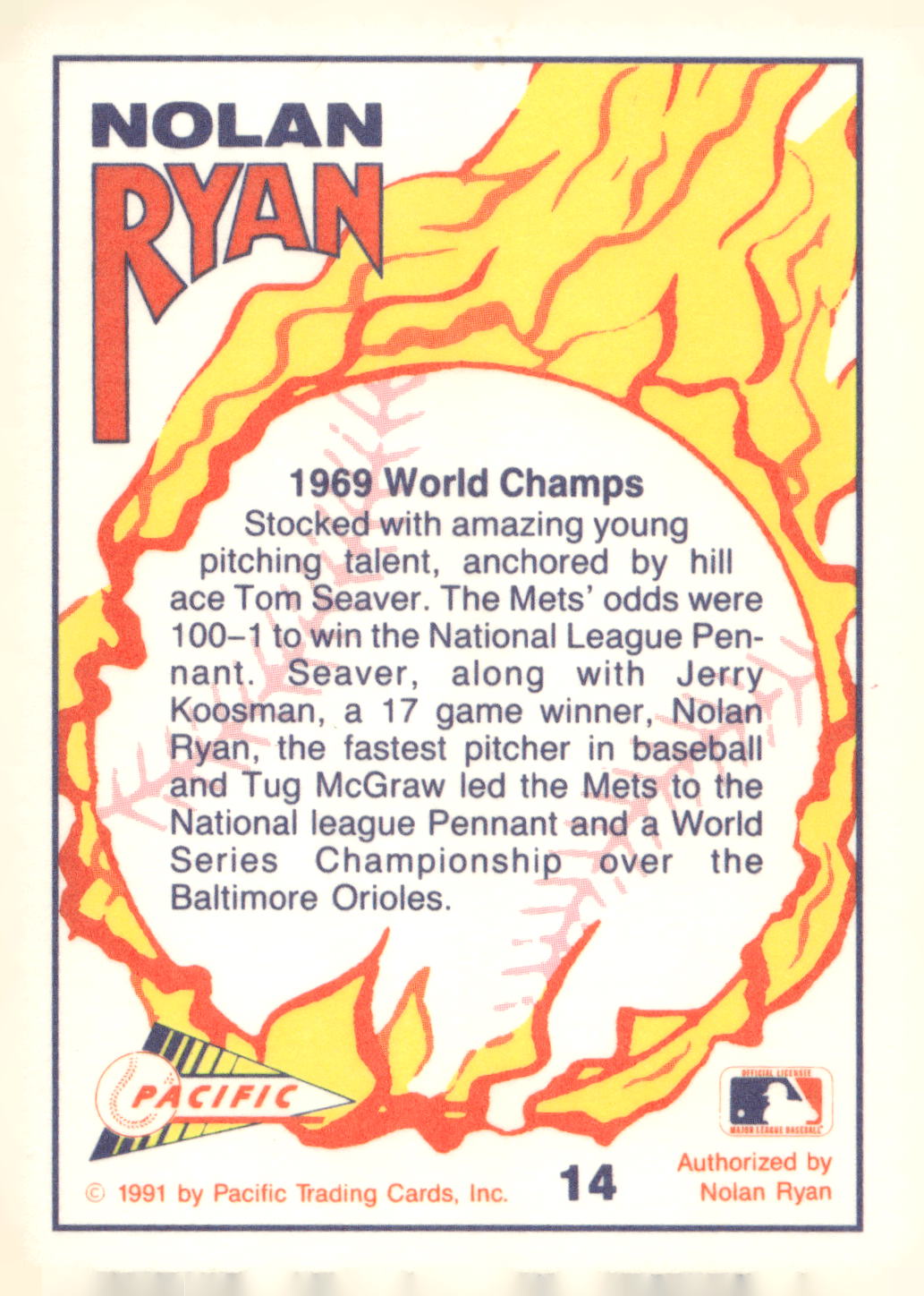 1991 Pacific Nolan Ryan Texas Express I #14 Nolan Ryan